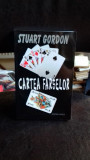 CARTEA FARSELOR - STUART GORDON