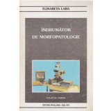 Elisabeta Laba - Indrumator de morfopatologie - 128721