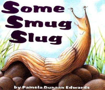 Some Smug Slug foto
