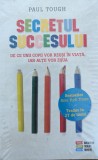 Secretul Succesului - Paul Tough (Sigilata) - Biblioteca Familiei Noastre, Romana, Dezvoltare Personala
