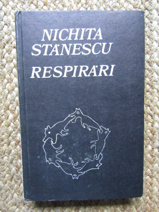 Nichita Stanescu - Respirari