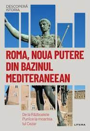Roma, noua putere din bazinul mediteraneean.