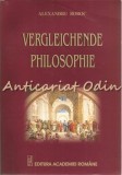 Cumpara ieftin Vergleichende Philosophie - Alexandru Boboc