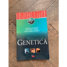 Daniela Neagos, Dana Maria Mierla, Ruxandra Cretu - Dictionar de genetica