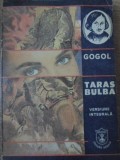 Taras Bulba - Versiune Integrala, Nikolai Gogol, Arania 1992, Romana, Beletristica, Roman