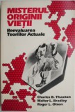 Misterul originii vietii. Reevaluarea teoriilor actuale &ndash; Charles B. Thaxton (putin patata)
