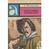 Capitanul Casse-Cou (editia a II-a)