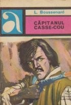 Capitanul Casse-Cou (editia a II-a) foto