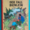 Herge &ndash; Tim und Struppi Der fall bienlein ( BD benzi desenate )