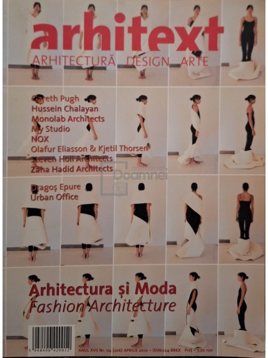 Dragos Epure - Arhitext, anul XVII, nr. 04 (206) aprilie 2010 (Editia: 2010)
