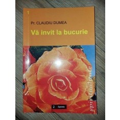Va invit la bucurie- Claudiu Dumea