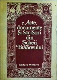 Acte, documente si scrisori din Scheii Brasovului