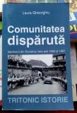 Comunitatea disparuta - Laura Gheorghiu