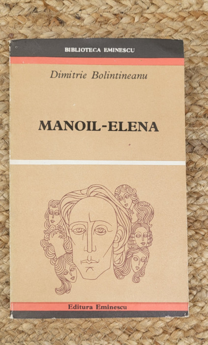 DIMITRIE BOLINTINEANU - MANOIL-ELENA