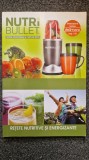 NUTRIBULLET Carte de Retete
