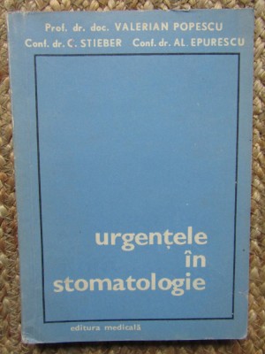 Urgentele in stomatologie C. Stieber, Valerian Popescu, Al. Epurescu foto
