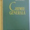 CHIMIE GENERALA - PENTRU FACULTATILE NECHIMICE de CONST. GH. MACAROVICI , 1962