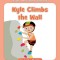 Kyle Climbs the Wall