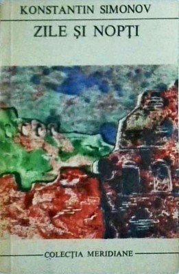 Konstantin Simonov - Zile si nopti foto