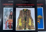 Cumpara ieftin Ion H. Ciubotaru - Catolicii din Moldova. Universul culturii populare, 3 volume