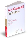 Incantare | Guy Kawasaki, Publica