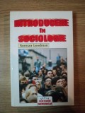 INTRODUCERE IN SOCIOLOGIE de NORMAN GOODMAN 1992