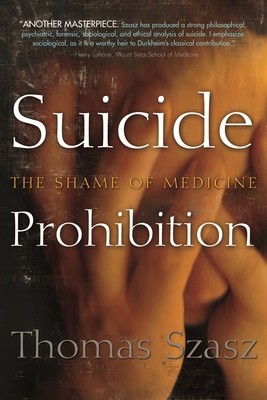 Suicide Prohibition: The Shame of Medicine foto