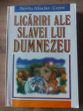 Licariri ale slavei lui Dumnezeu- Dorothy Minchin-Comm