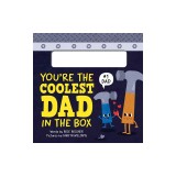 You're the Coolest Dad in the Box