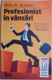 Profesionist in vanzari &ndash; Nido R. Qubein