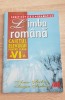 Limba rom&acirc;nă. Caietul elevului pentru clasa a VI-a - Anca Șerban, Sergiu Șerban, 2009, All, Clasa 6