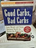 Good Carbs, Bad Carbs - Johanna Burani