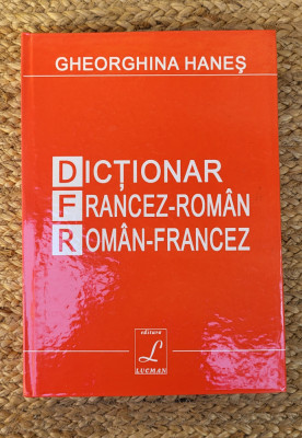 Gheorghina Hanes - Dictionar francez-roman, roman-francez foto