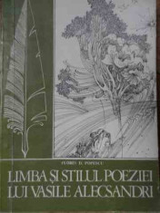 Limba Si Stilul Poeziei Lui Vasile Alecsandri - Florin D. Popescu ,522748 foto