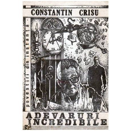 Constantin Crisu - Aventuri incredibile - 101413