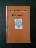 CONSTANTIN TOIU - PRE TEXTE