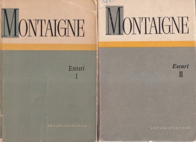 Montaigne - Eseuri, 2 volume foto