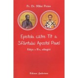 Epistola catre Tit a Sfantului Apostol Pavel - Mihai Petian