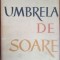 Umbrela de soare- D.R.Popescu