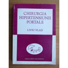 Liviu Vlad - Chirurgia hipertensiunii portale