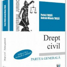 Drept civil. Partea generala Ed.2 - Petrica Trusca