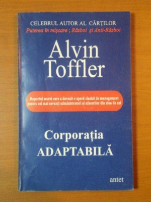 ALVIN TOFFLER- CORPORATIA ADAPTABILA foto