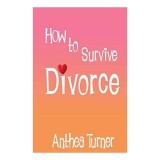 How to Survive Divorce
