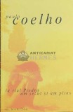 La riul Piedra am sezut si am plins - 2004 - Paulo Coelho (F105), Humanitas