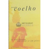 La riul Piedra am sezut si am plins - 2004 - Paulo Coelho (F105)