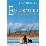 Exploratorii vol. 3: Muntele de fum