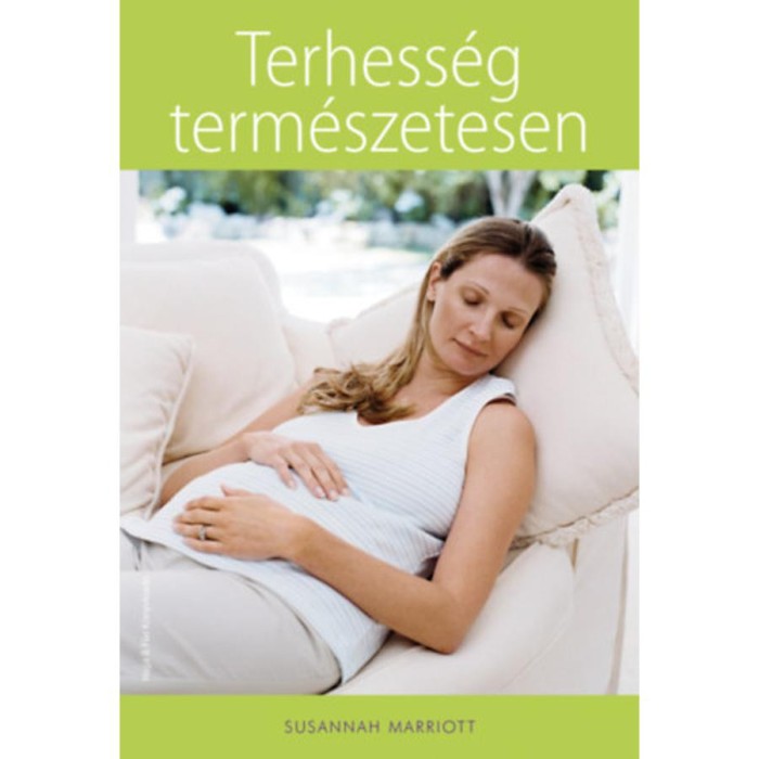 Terhess&eacute;g term&eacute;szetesen - Susannah Marriott