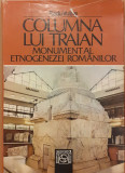 Columna lui Traian Monument al etnogenezei romanilor
