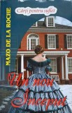 Un Nou Inceput - Mazo de la Roche - Roman, Beletristica, Lider, 2014, Paperback, 288 pagini