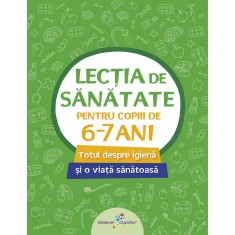 Lectia de sanatate 2-pentru copiii de 6-7 ani, Tudosie, Vlad